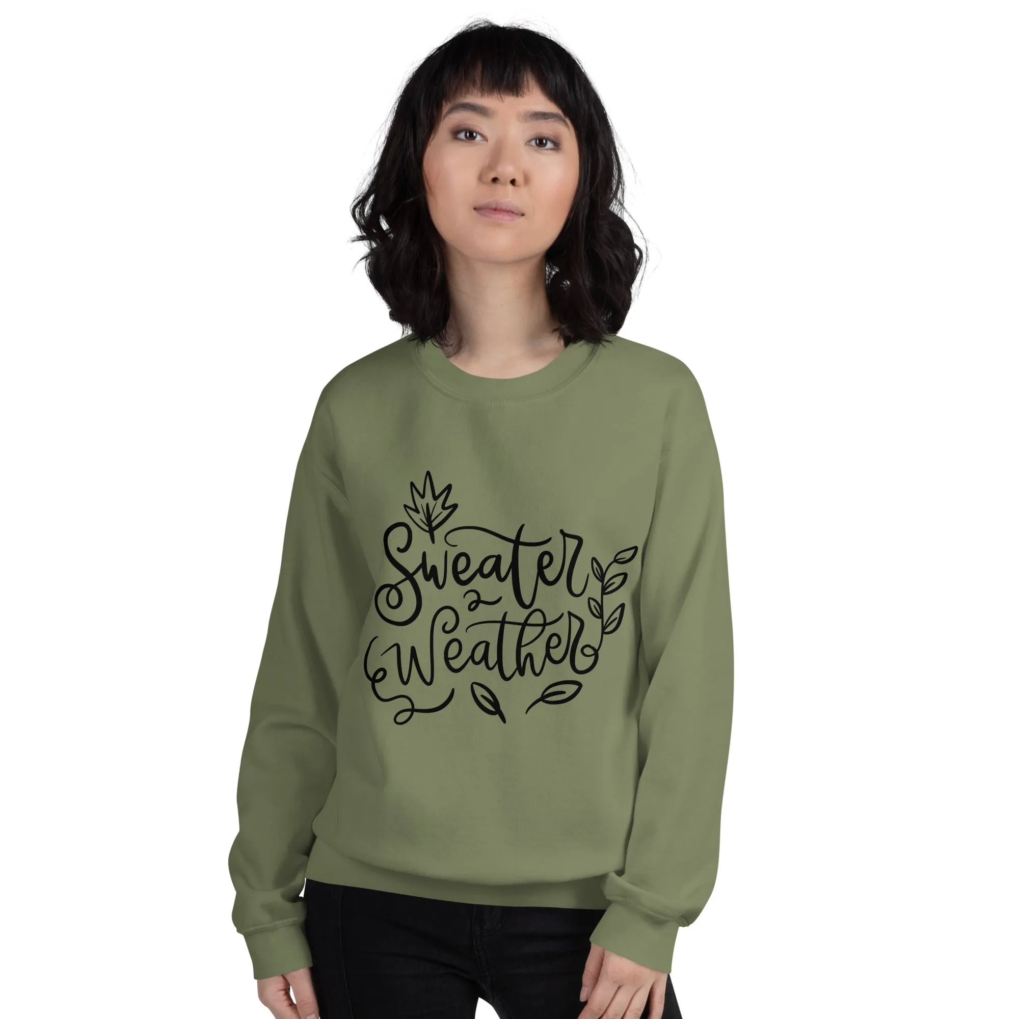 Sweater Weather Sweatshirt