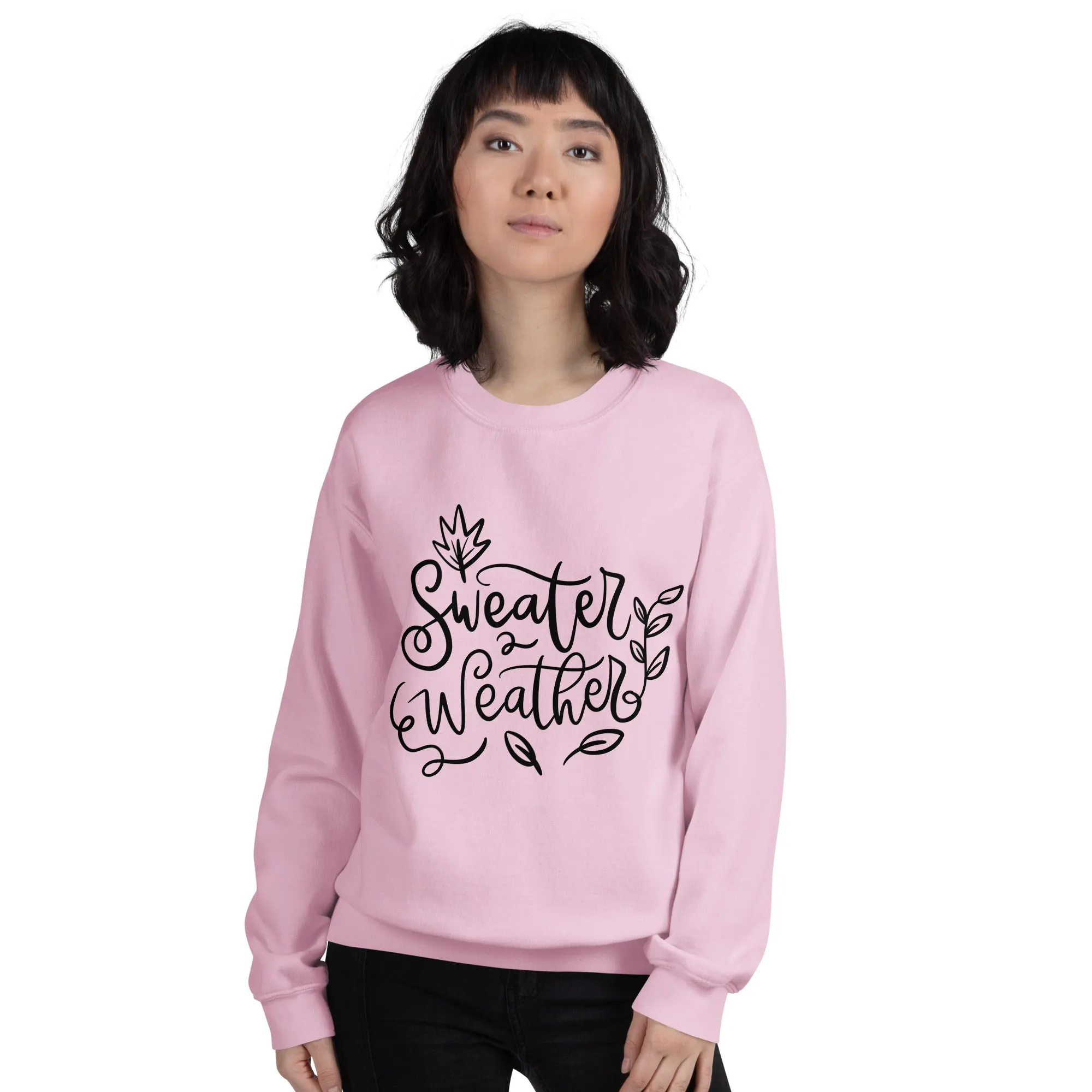 Sweater Weather Sweatshirt
