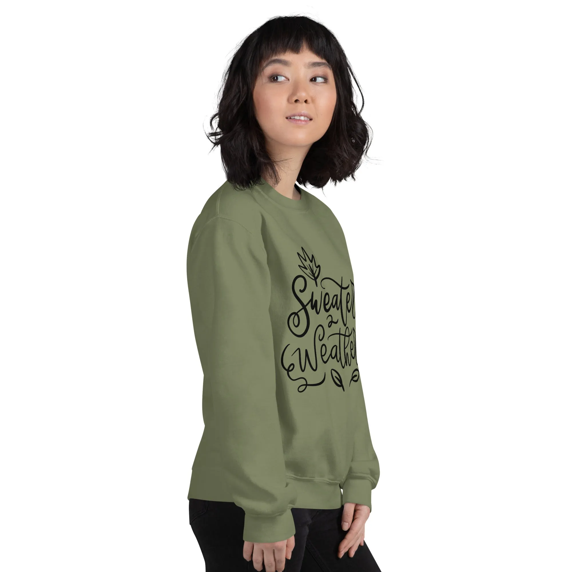 Sweater Weather Sweatshirt