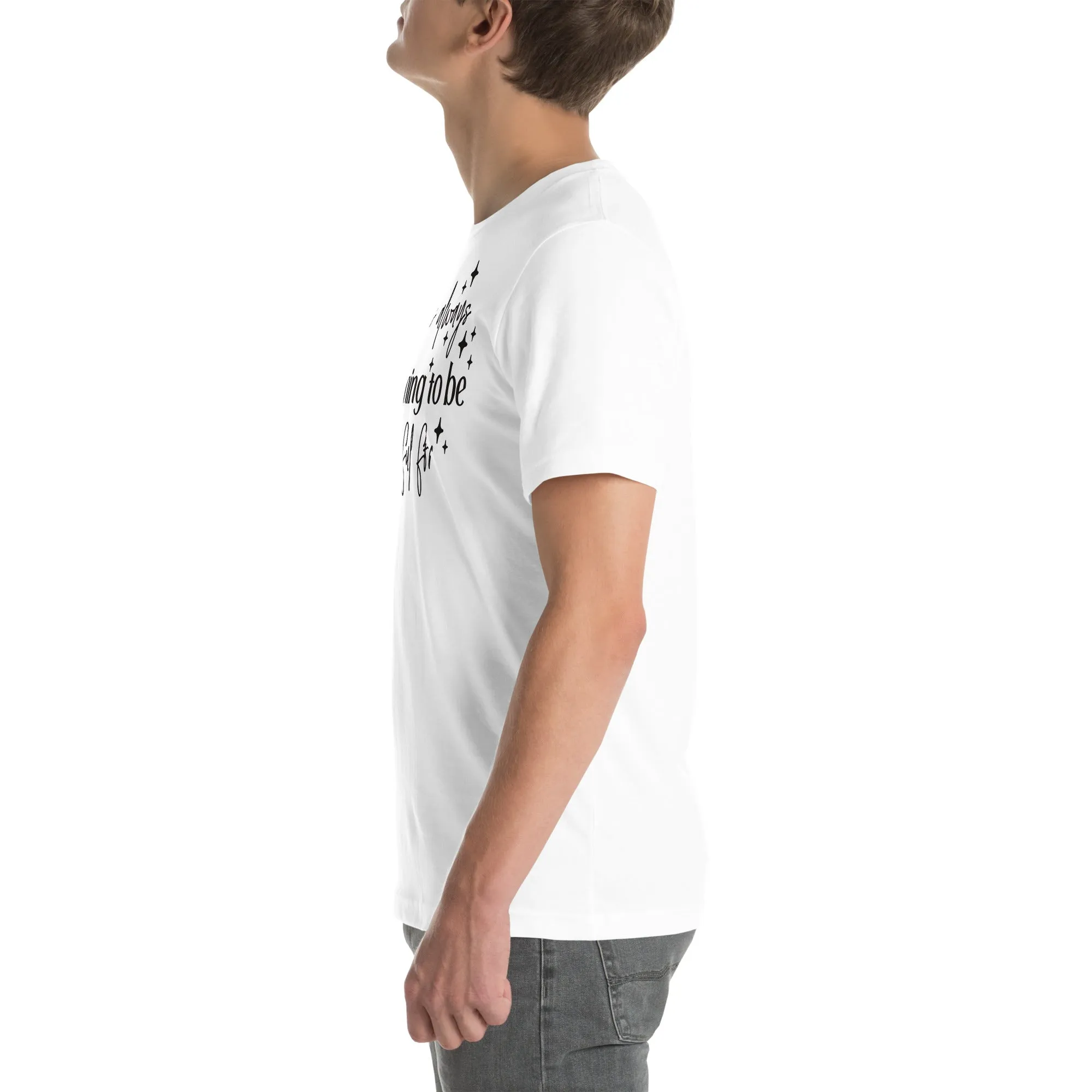 There Is Always Something to Be Thankful For t-shirt