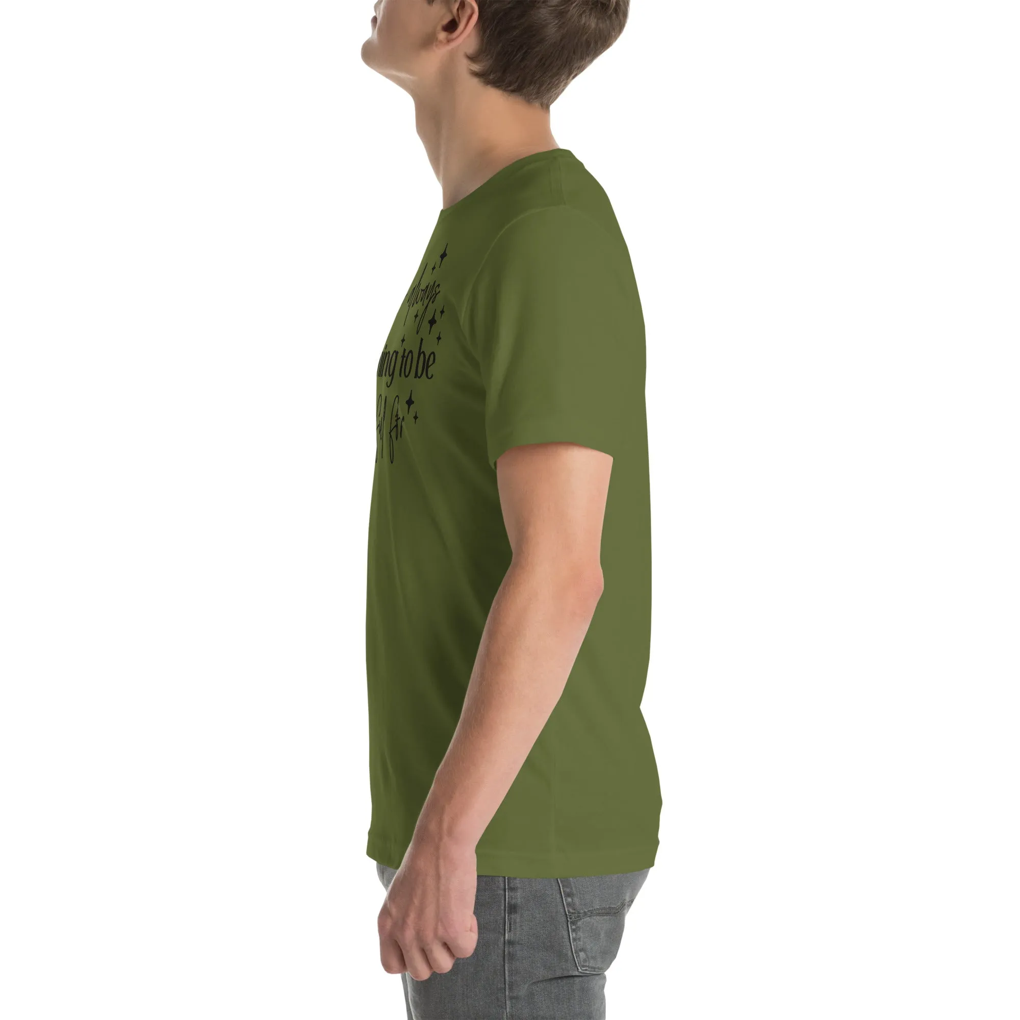 There Is Always Something to Be Thankful For t-shirt