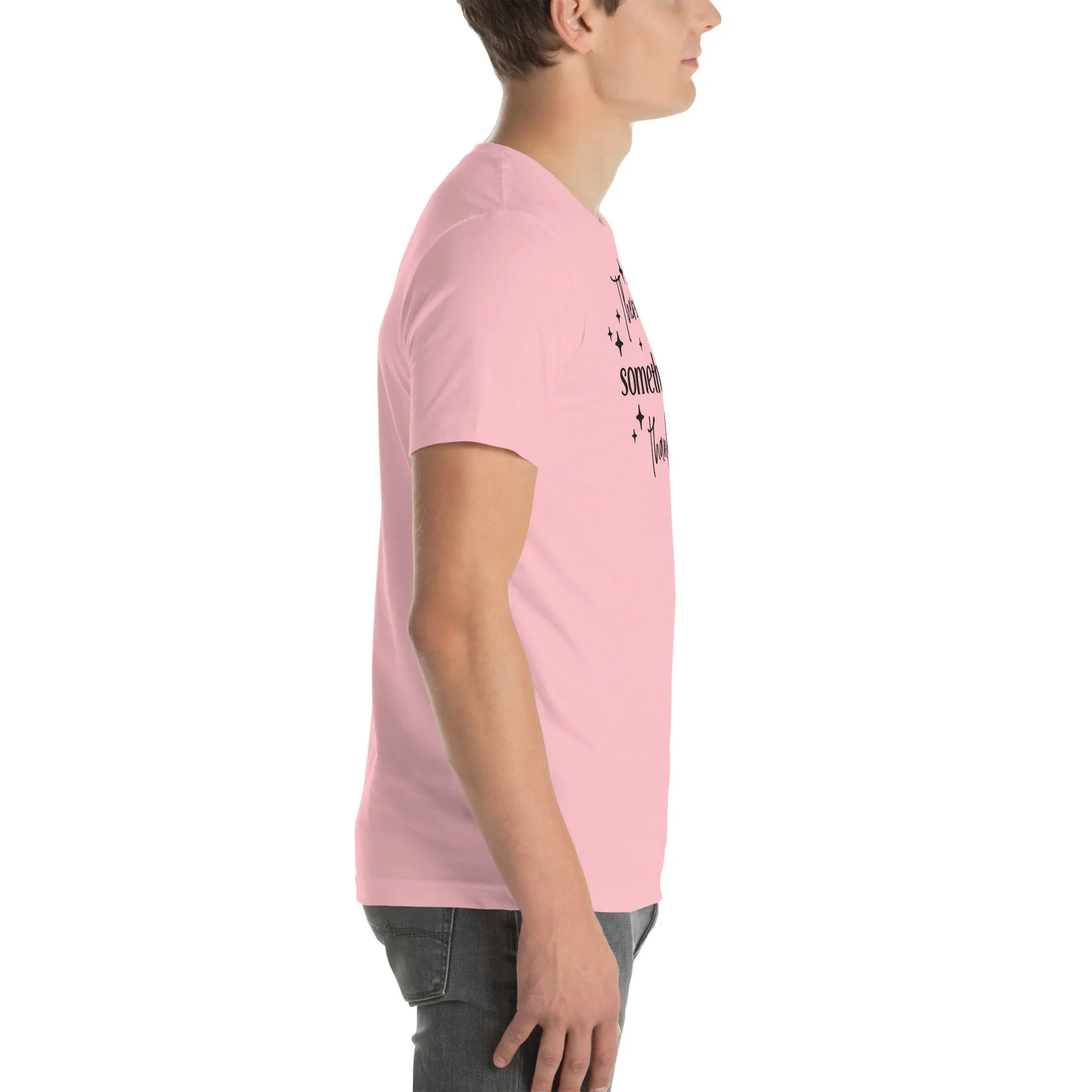 There Is Always Something to Be Thankful For t-shirt